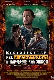 Így Gyújtottam Fel a Barátnomet a Harmadik Randinkon (2022)