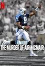 Untold: The Murder of Air McNair (2024)