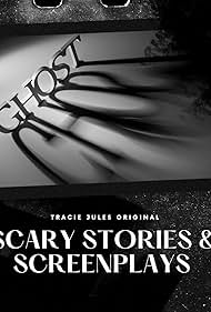 Scary Stories & Screenplays (2021)