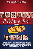 Friends Meets Seinfeld