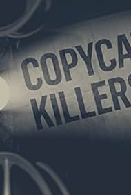 Copycat Killers (2016)