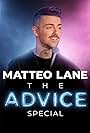 Matteo Lane in Matteo Lane: The Advice Special (2022)