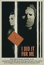 I Did It for Me (2017)