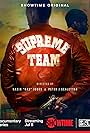 Supreme Team (2022)