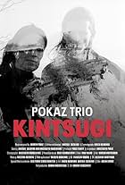 Anatoliy Sachivko and Anastasiya Kharchenko in Pokaz Trio: Kintsugi (2019)