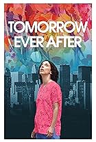 Tomorrow Ever After