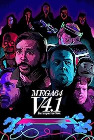 Derrick Acosta, Rocco Botte, and Shawn Chatfield in Mega64 Version 4.1: Revengurrection (2021)