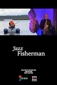 Primary photo for Jazz Fisherman