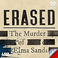 Primary photo for Erased: The Murder of Elma Sands