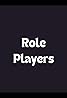 Role Players (TV Series 2020– ) Poster