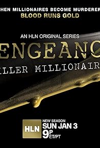 Primary photo for Vengeance: Killer Millionaires