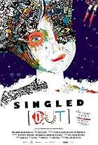 Singled [Out] (2017)