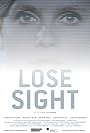 Lose Sight (2016)