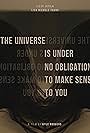 The Universe is Under No Obligation to Make Sense to You (2022)