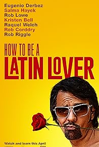 Primary photo for How to Be a Latin Lover