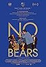 No Bears (2022) Poster