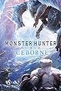 Monster Hunter World: Iceborne (2019)