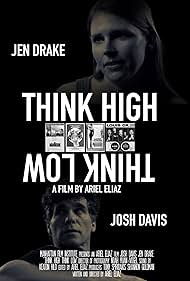 Josh Davis and Jen Ayer Drake in Think High Think Low (2021)