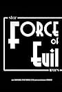 Star Wars: Force of Evil (2015)