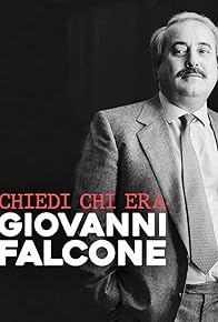 Primary photo for Chiedi chi era Giovanni Falcone