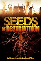 Seeds of Destruction