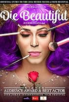 Paolo Ballesteros in Die Beautiful (2016)