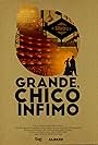 Grande, Chico, ínfimo (2019)