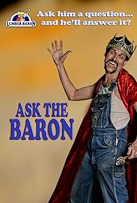 Primary photo for Ask the Baron