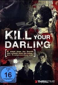 Primary photo for Kill Your Darling