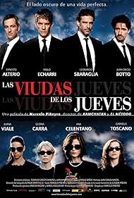 Ernesto Alterio, Juan Diego Botto, Gloria Carrá, Pablo Echarri, Leonardo Sbaraglia, Gabriela Toscano, Ana Celentano, and Juana Viale in The Widows of Thursdays (2009)