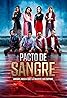 Pacto de Sangre (TV Series 2018–2019) Poster