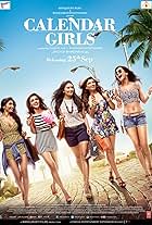 Ruhi Singh, Avani Modi, Akanksha Puri, Satarupa Pyne, and Kyra Dutt in Calendar Girls (2015)