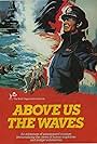 Above Us the Waves (1955)