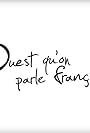 Ouest qu'on parle français (2010)