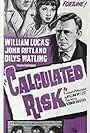 Terence Cooper, William Lucas, and Dilys Watling in Calculated Risk (1963)