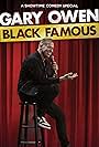 Gary Owen: Black Famous (2021)