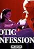 Erotic Confessions (TV Series 1994– ) Poster