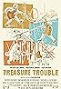 Treasure Trouble (2019) Poster