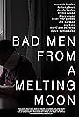 Travis Doane in Bad Men from a Melting Moon (2020)