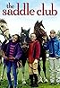 The Saddle Club (TV Series 2001–2009) Poster