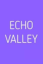 Echo Valley