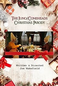 The Juno/Coneheads Christmas Parody (2015)