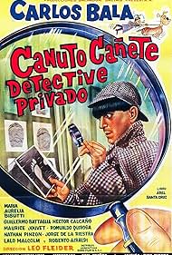 Carlos Balá in Canuto Cañete, detective privado (1965)