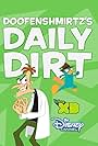 Doofenshmirtz's Daily Dirt (2013)