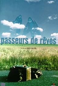 Passeurs de rêves (2000)