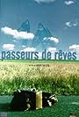 Passeurs de rêves (2000)