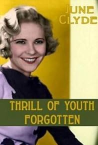 Primary photo for Thrill of Youth