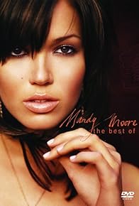 Primary photo for The Best of Mandy Moore