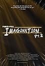 Force-Full Imagination Part 2 (2016)