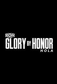 Primary photo for ROH Glory by Honor NOLA